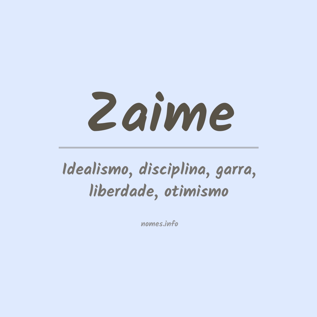 Significado do nome Zaime