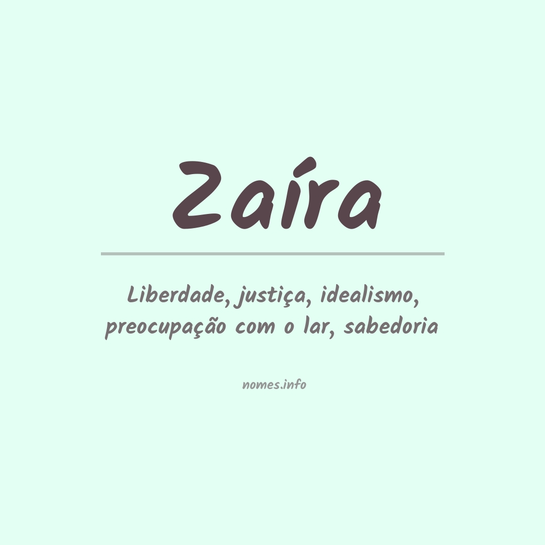 Significado do nome Zaíra
