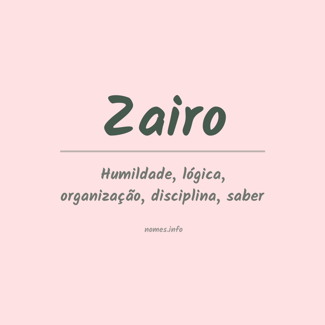 Significado do nome Zairo