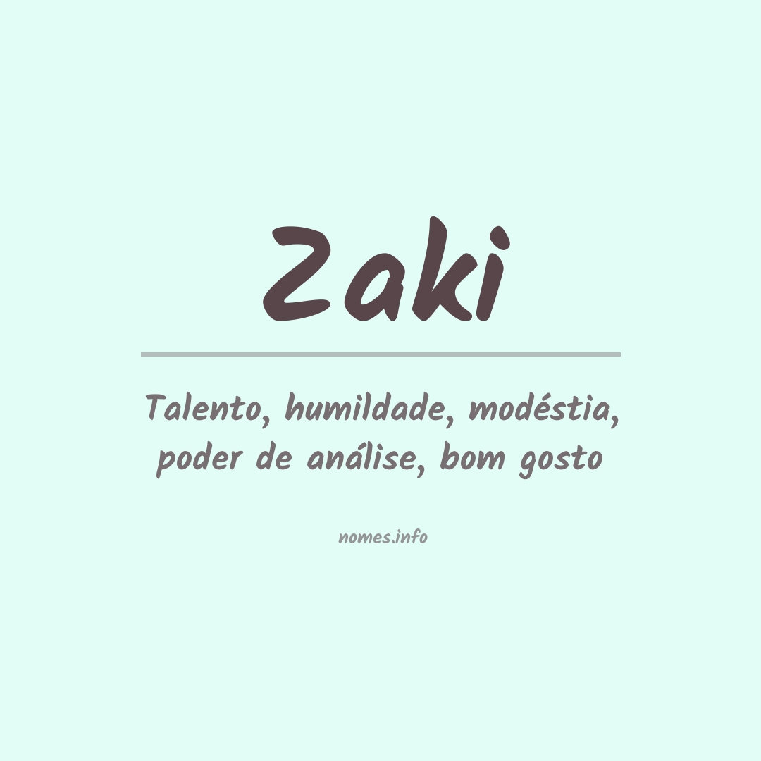 Significado do nome Zaki