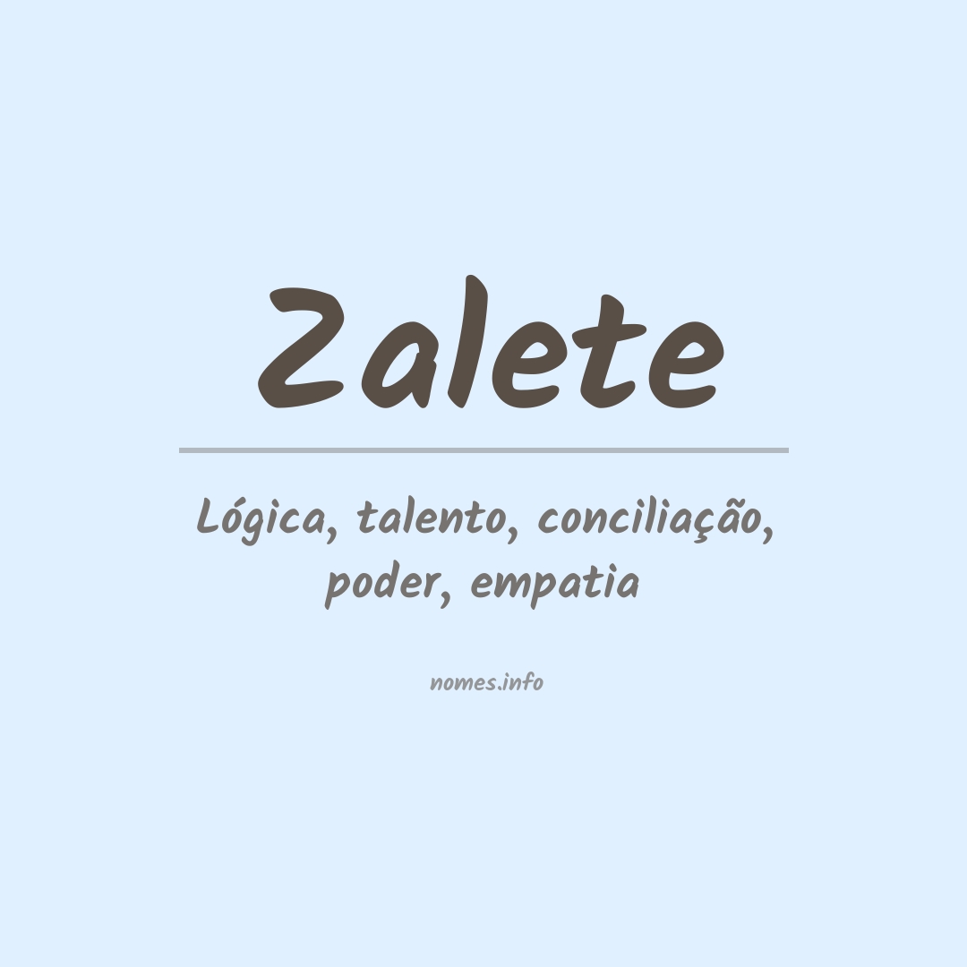 Significado do nome Zalete