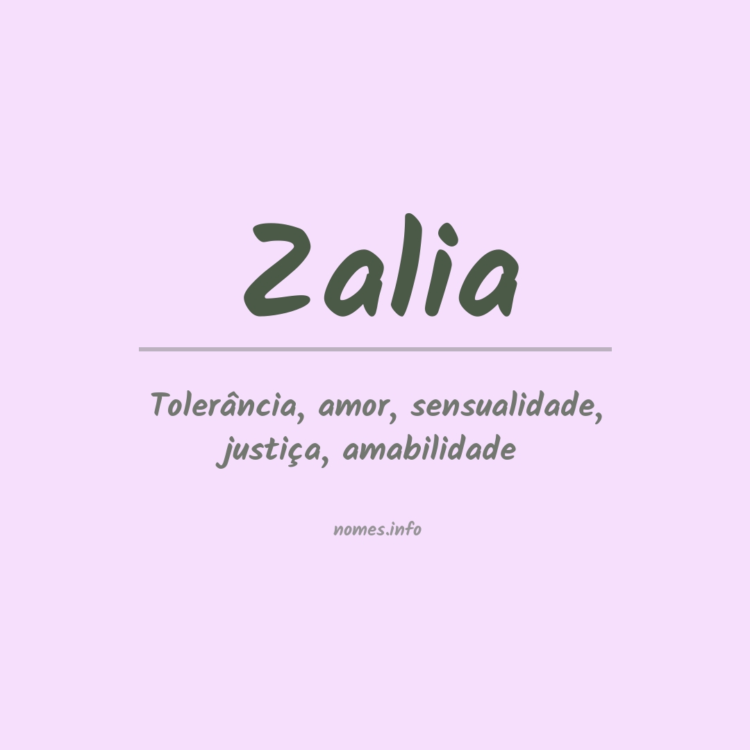 Significado do nome Zalia