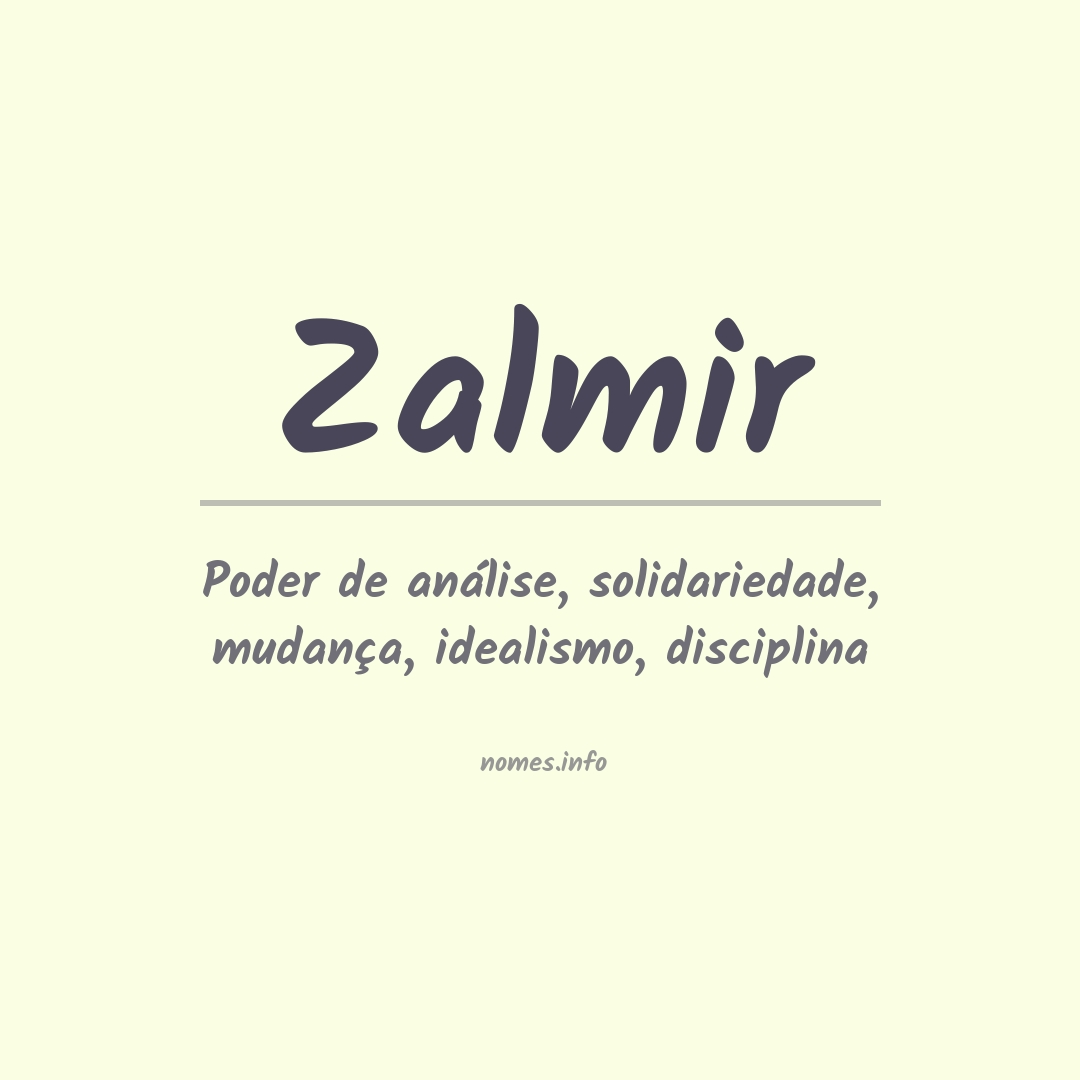 Significado do nome Zalmir