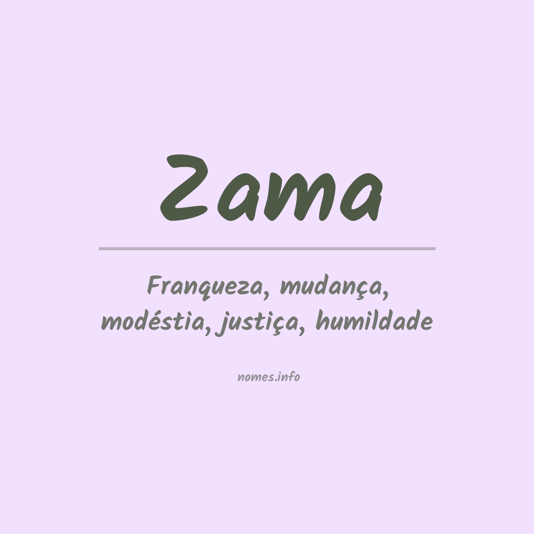 Significado do nome Zama