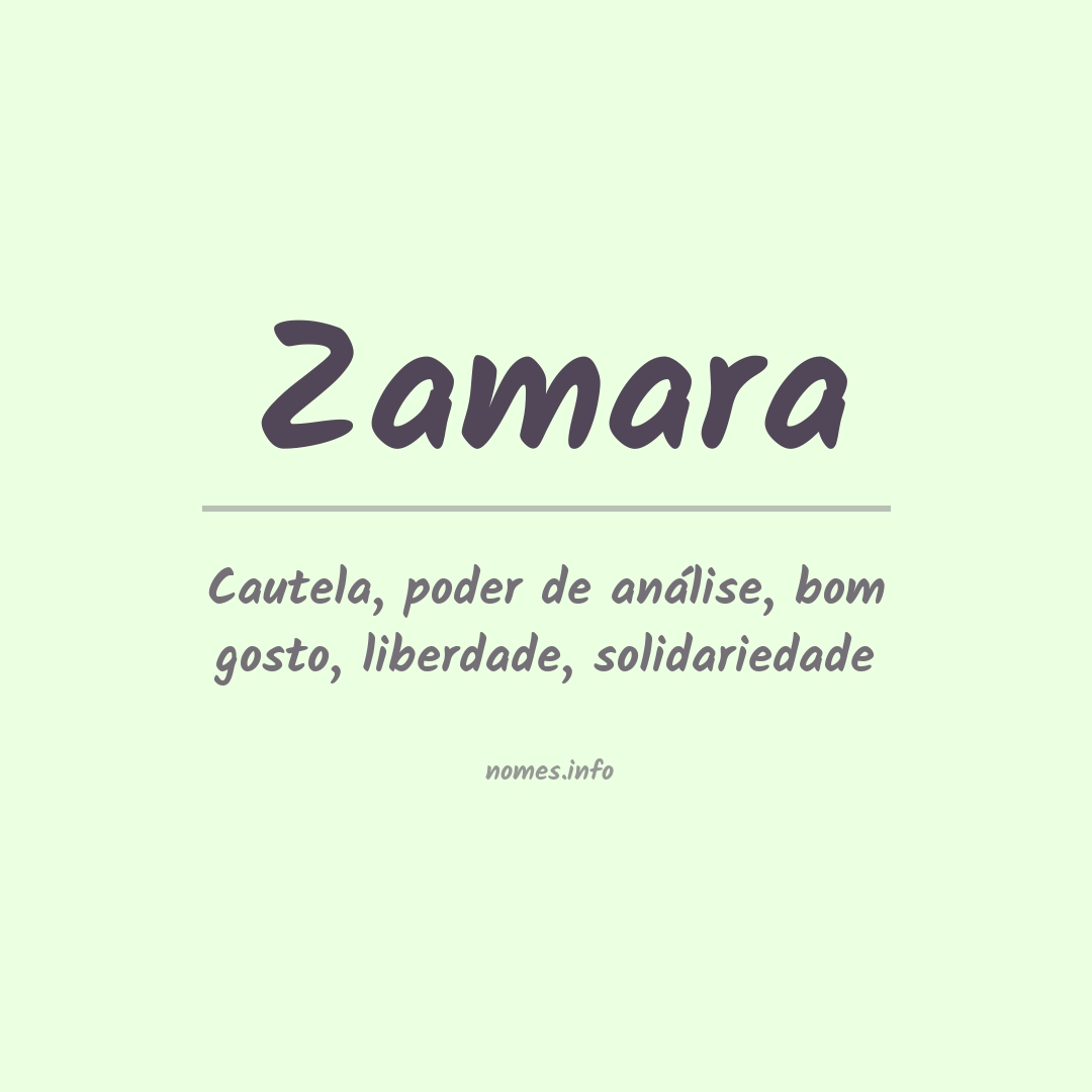 Significado do nome Zamara