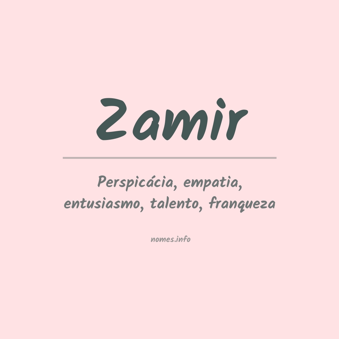 Significado do nome Zamir