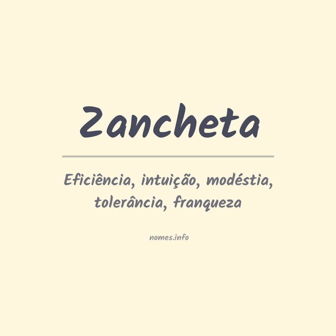 Significado do nome Zancheta