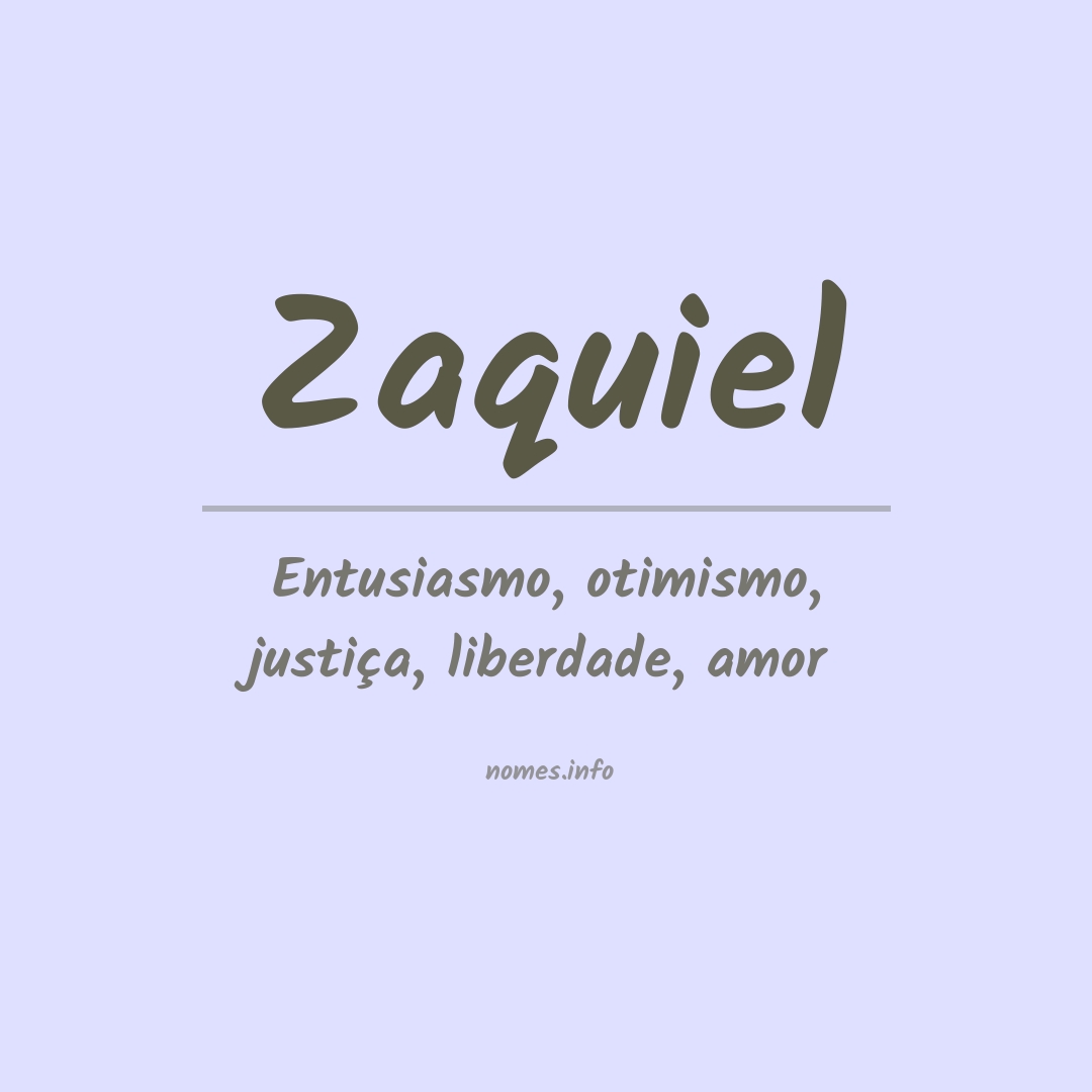 Significado do nome Zaquiel