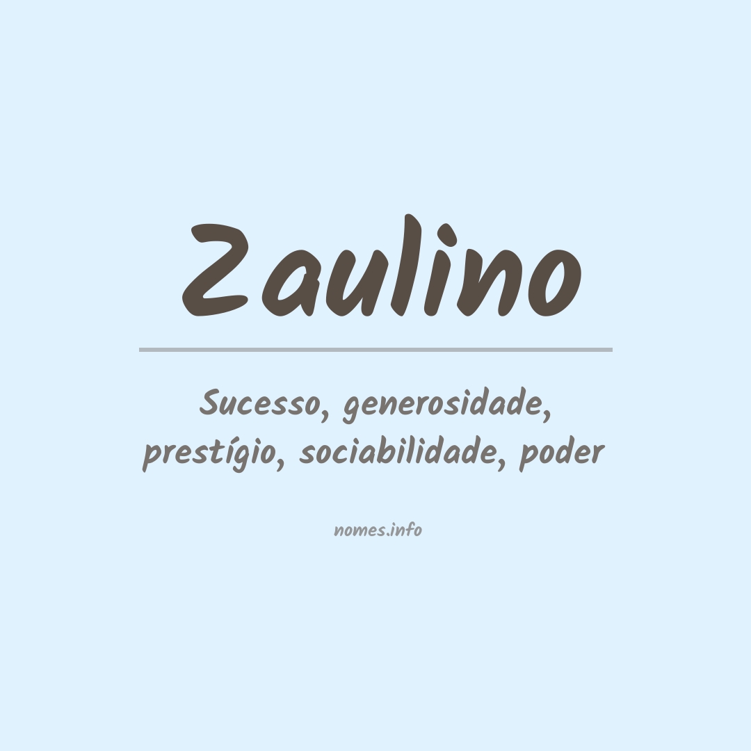 Significado do nome Zaulino