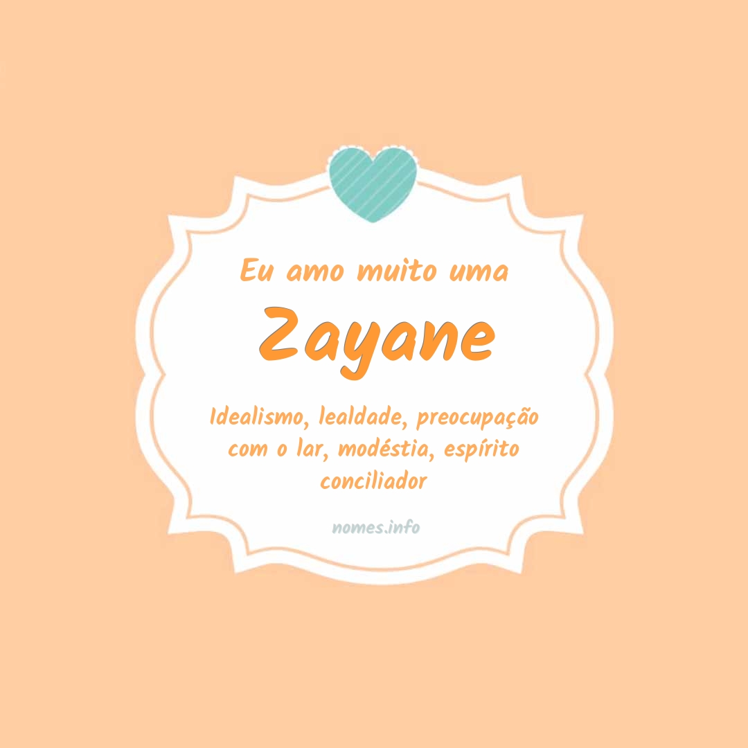 Eu amo muito Zayane