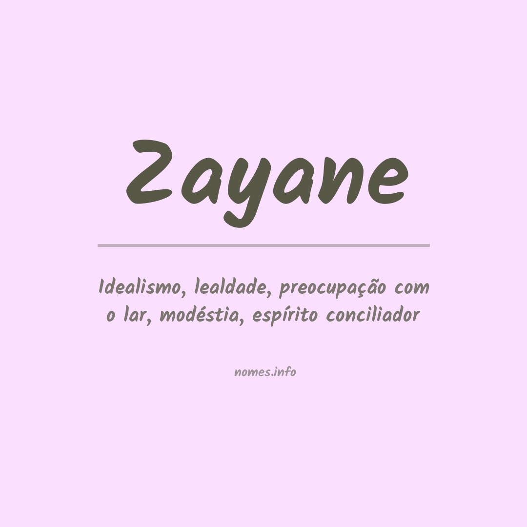 Significado do nome Zayane