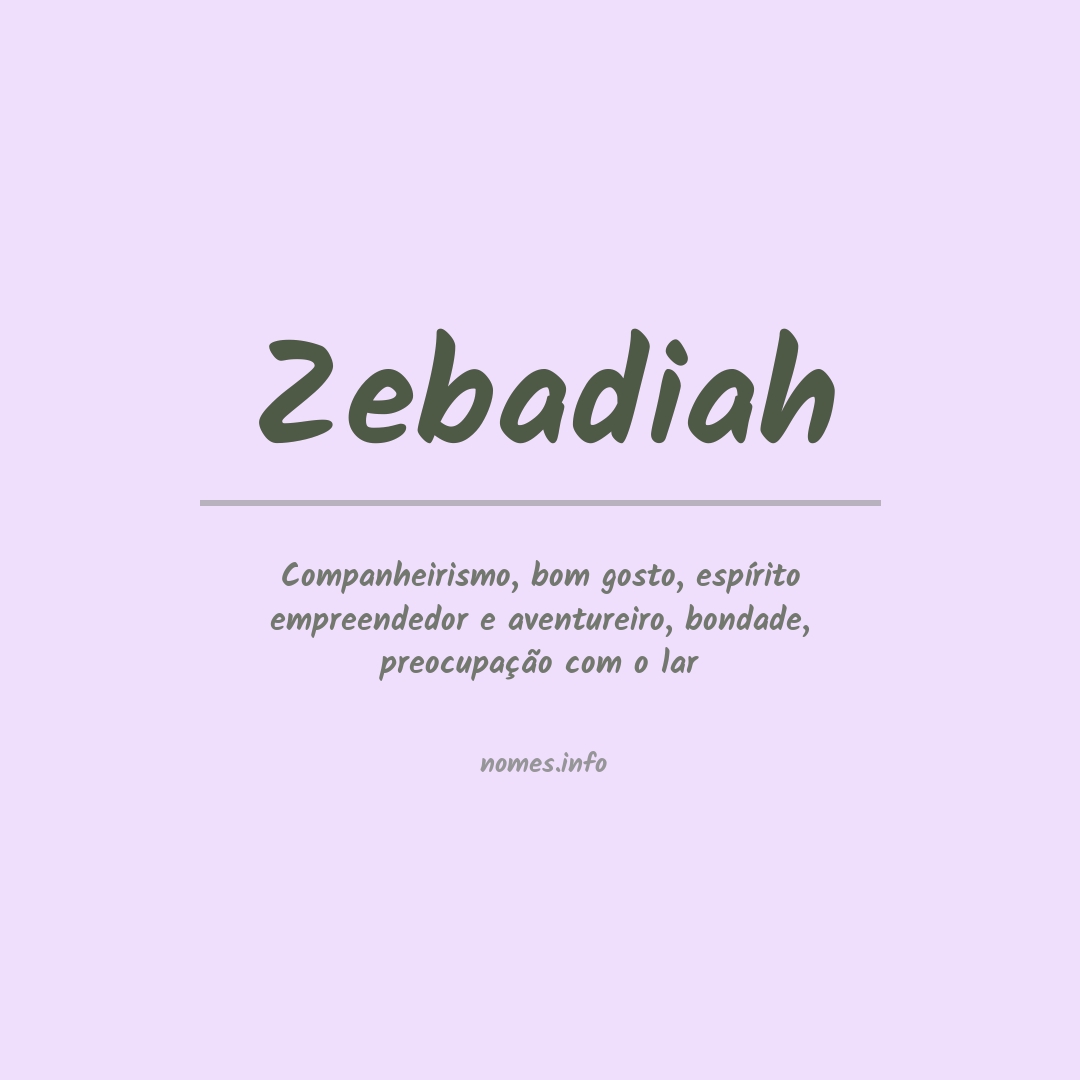 Significado do nome Zebadiah