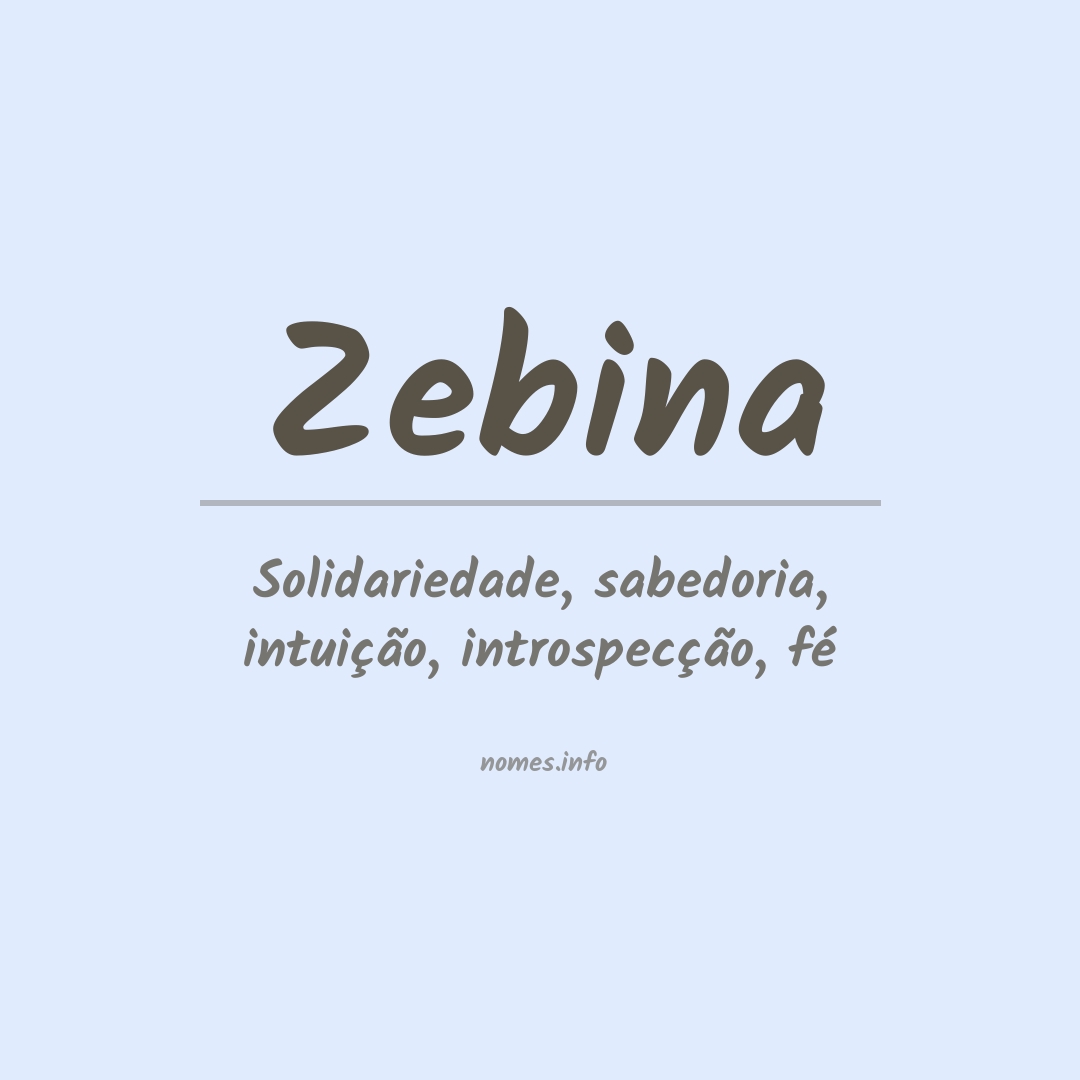 Significado do nome Zebina