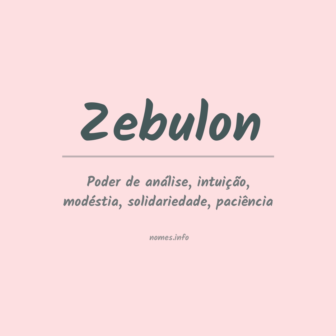 Significado do nome Zebulon
