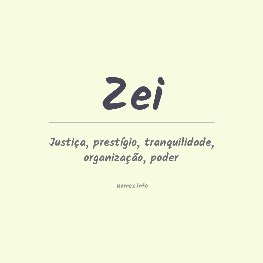 Significado do nome Zei