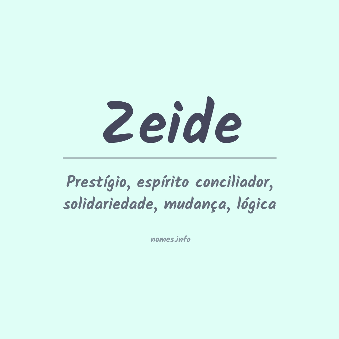 Significado do nome Zeide