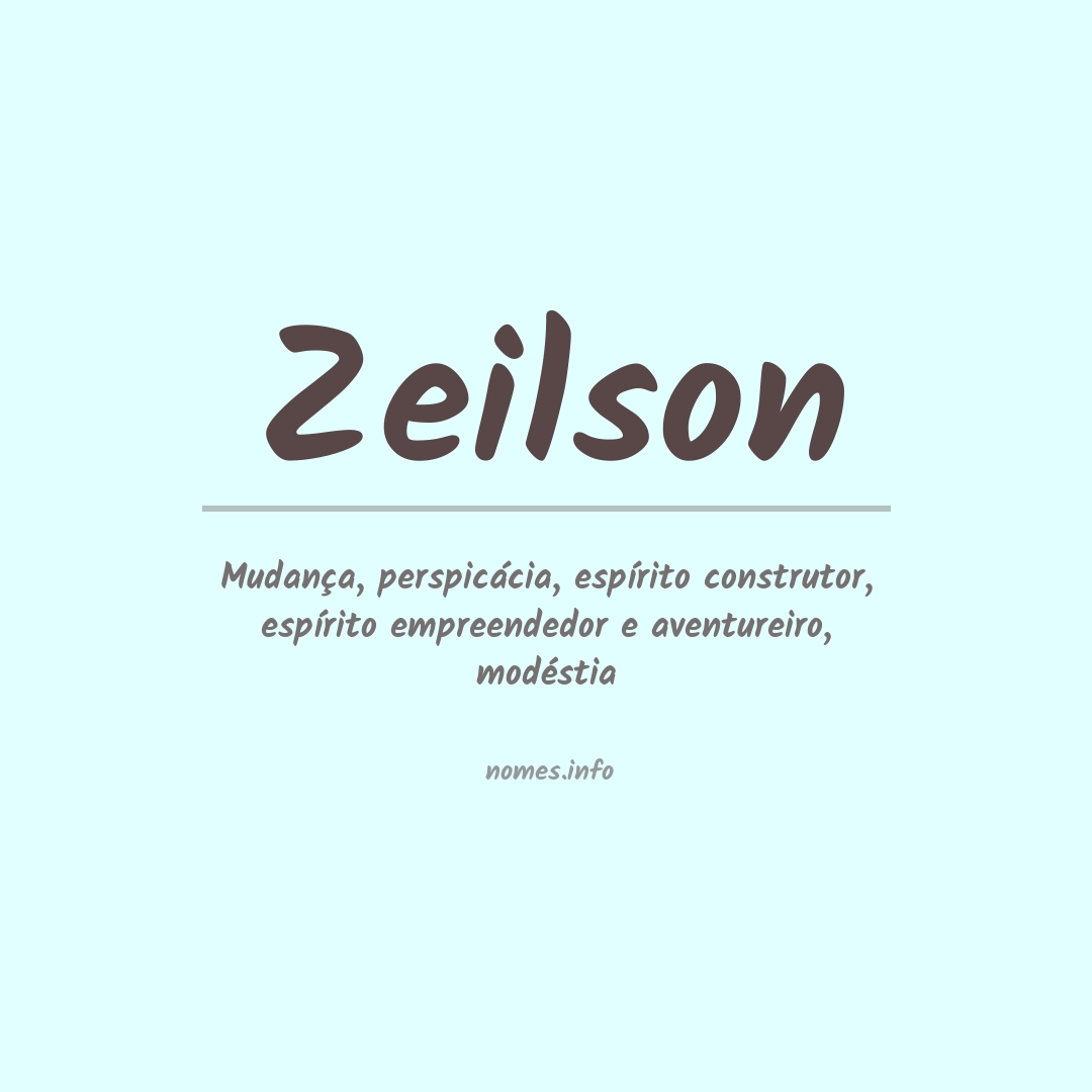 Significado do nome Zeilson