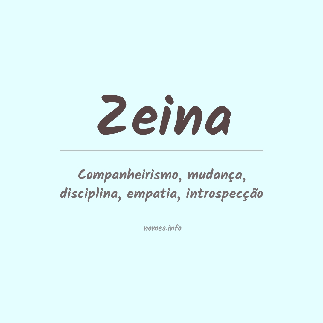 Significado do nome Zeina