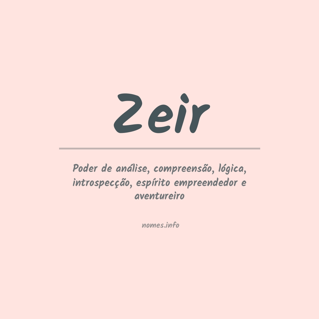 Significado do nome Zeir