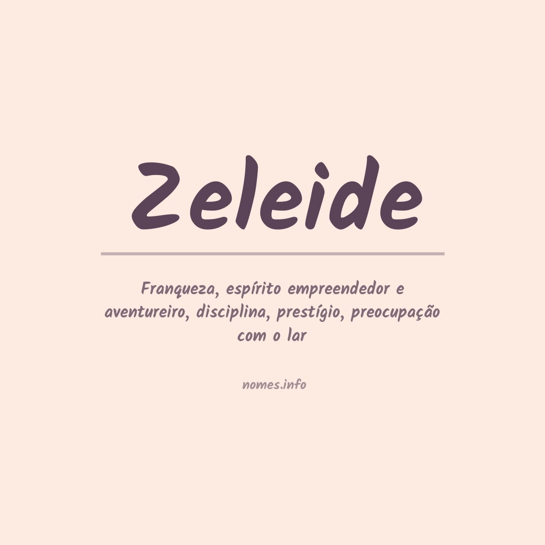 Significado do nome Zeleide
