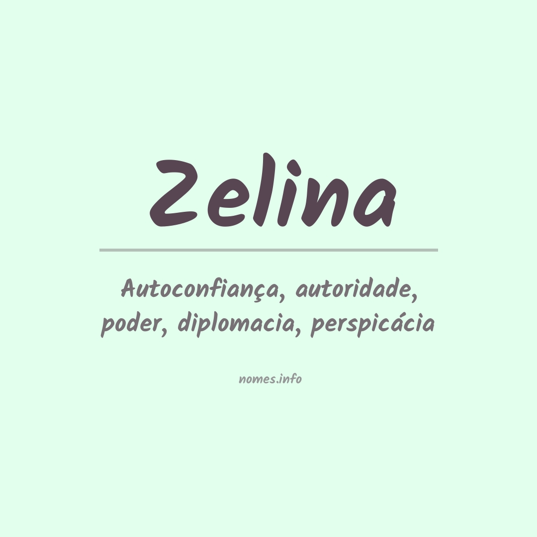Significado do nome Zelina