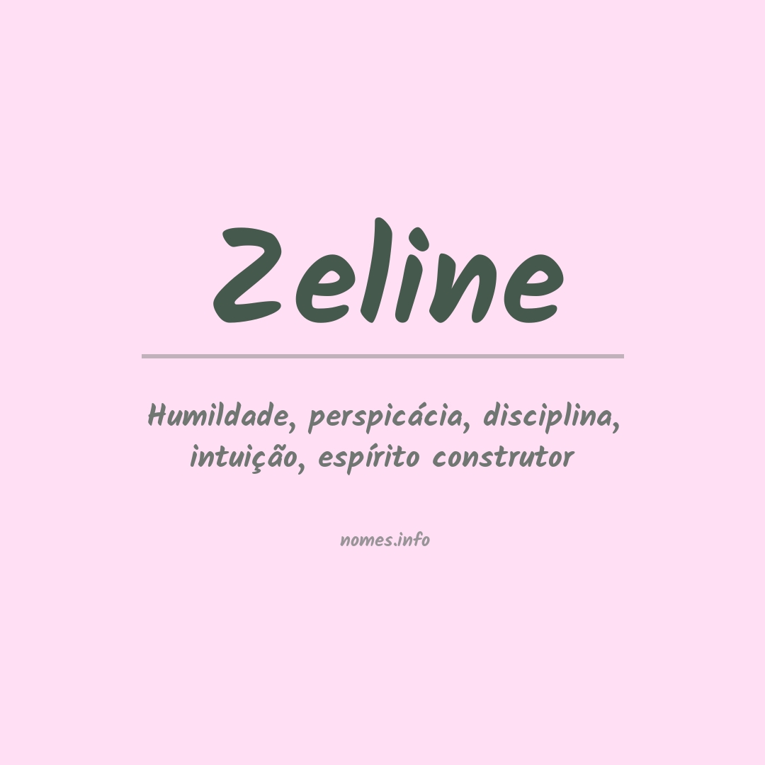 Significado do nome Zeline