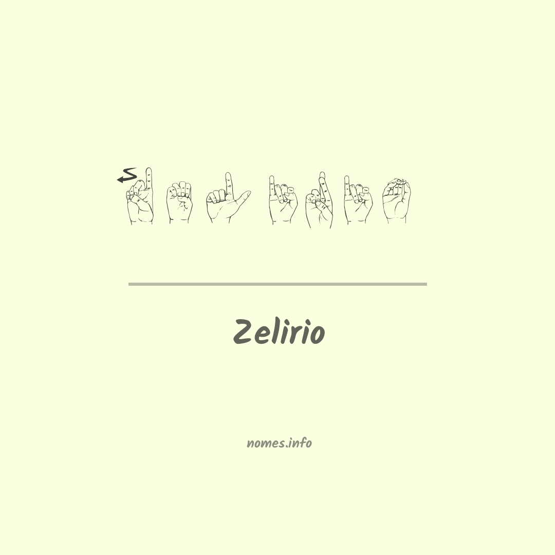 Zelirio em Libras