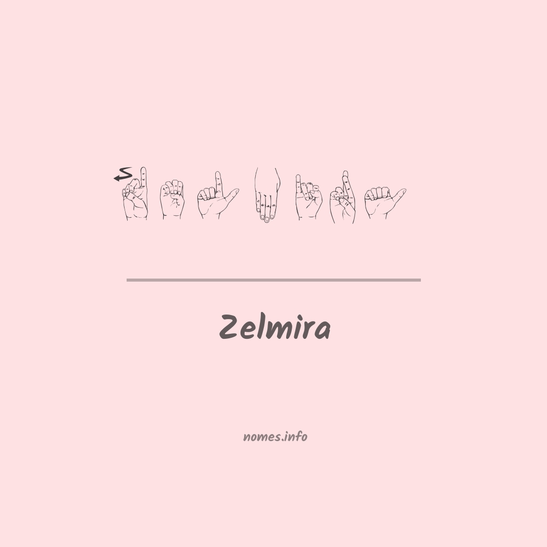 Zelmira em Libras