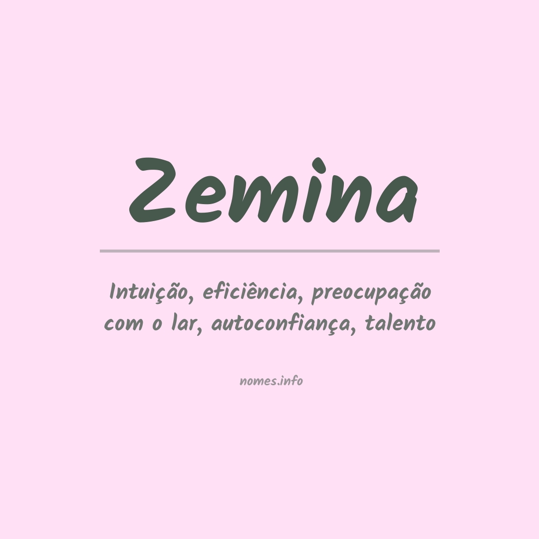 Significado do nome Zemina