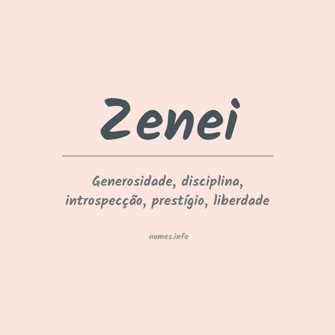 Significado do nome Zenei