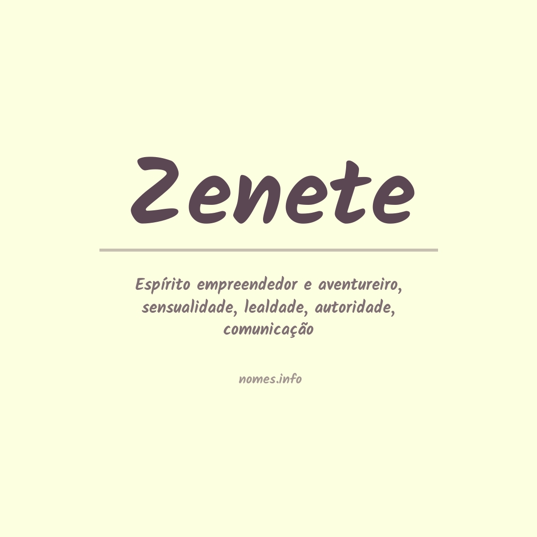 Significado do nome Zenete