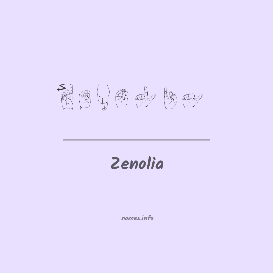 Zenolia em Libras