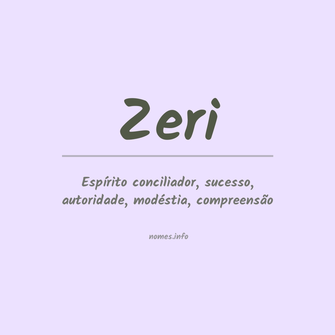 Significado do nome Zeri