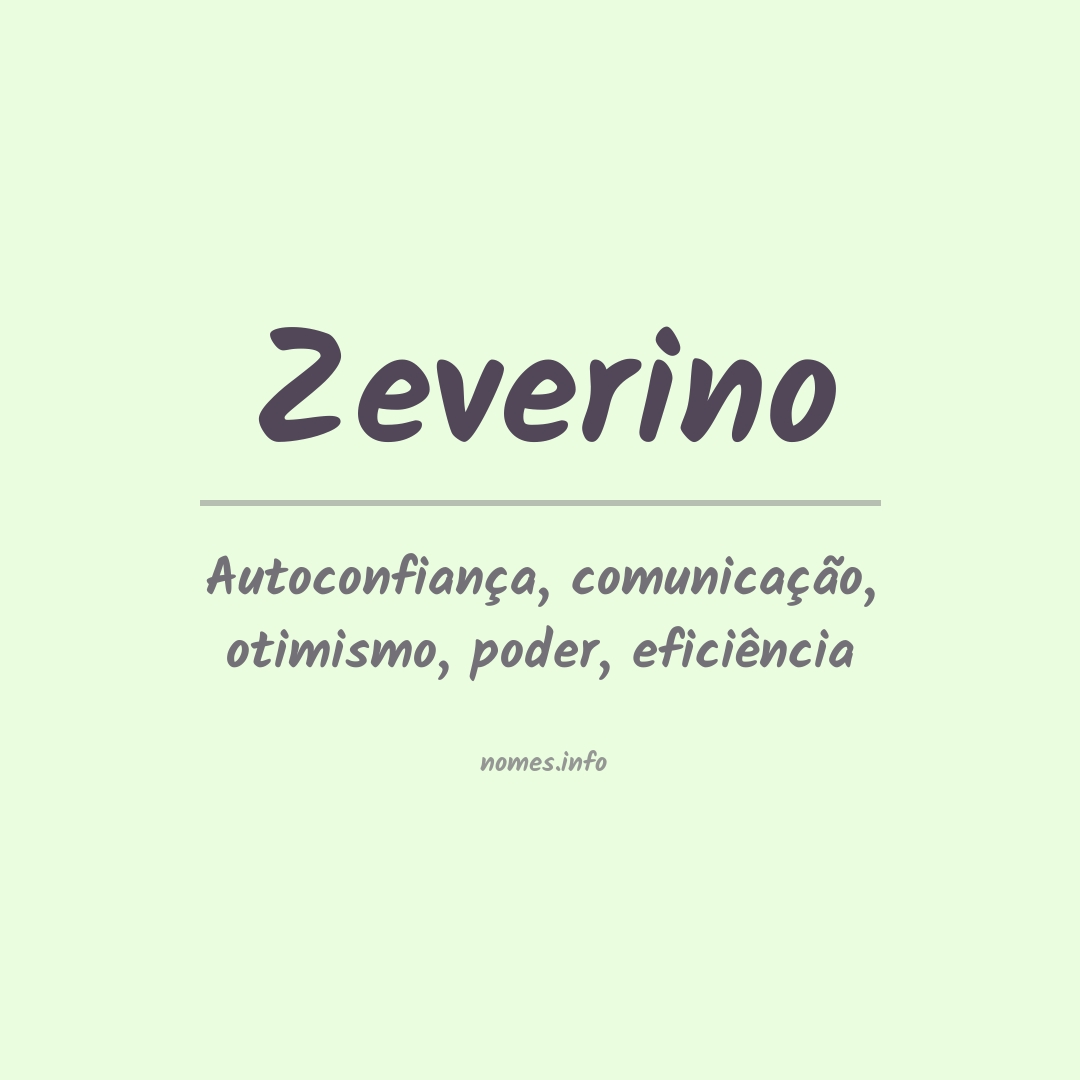 Significado do nome Zeverino