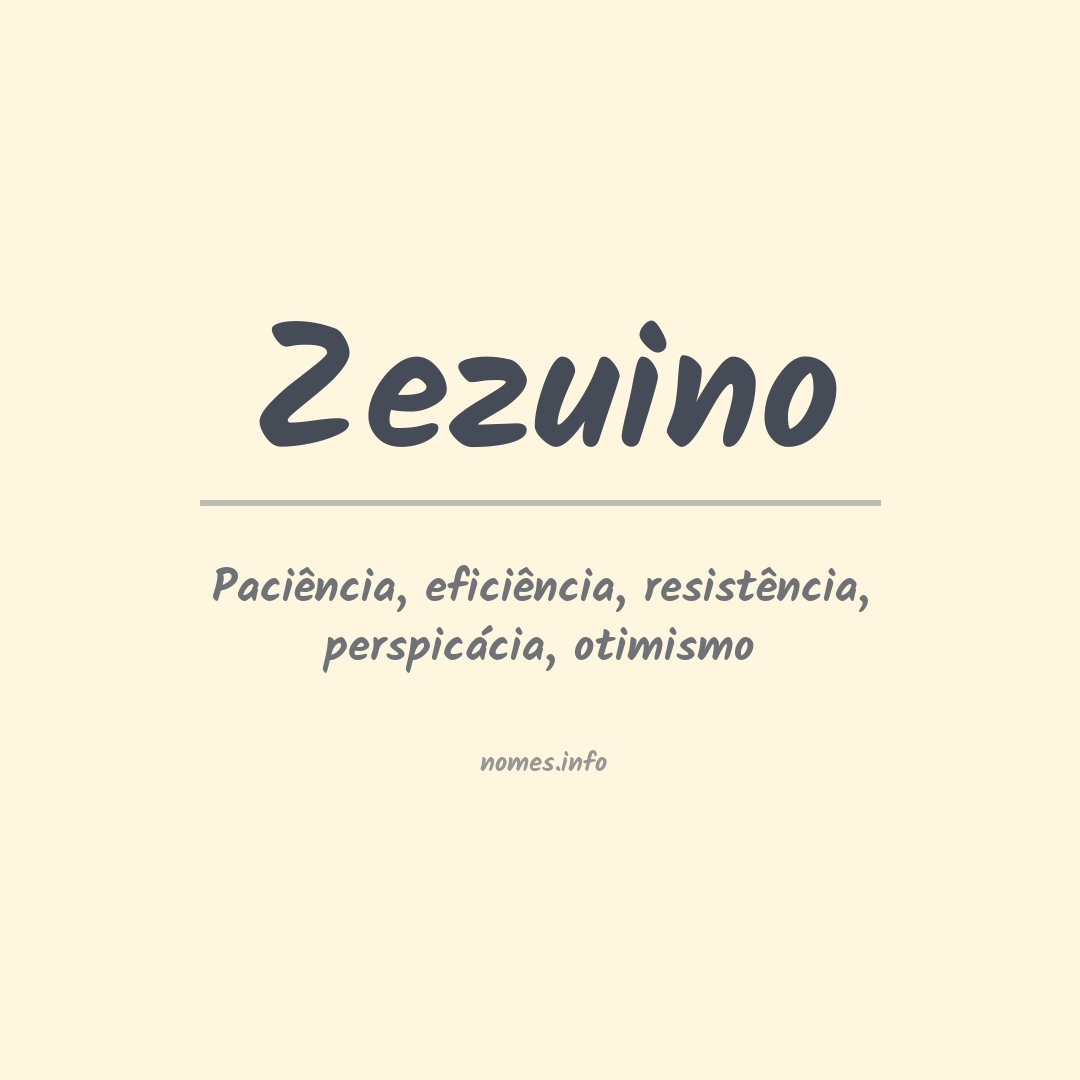 Significado do nome Zezuino
