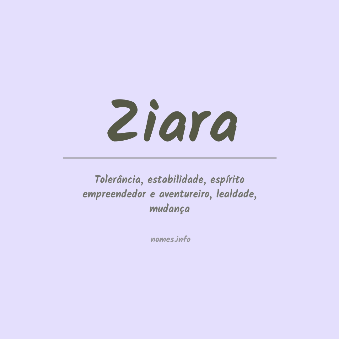 Significado do nome Ziara