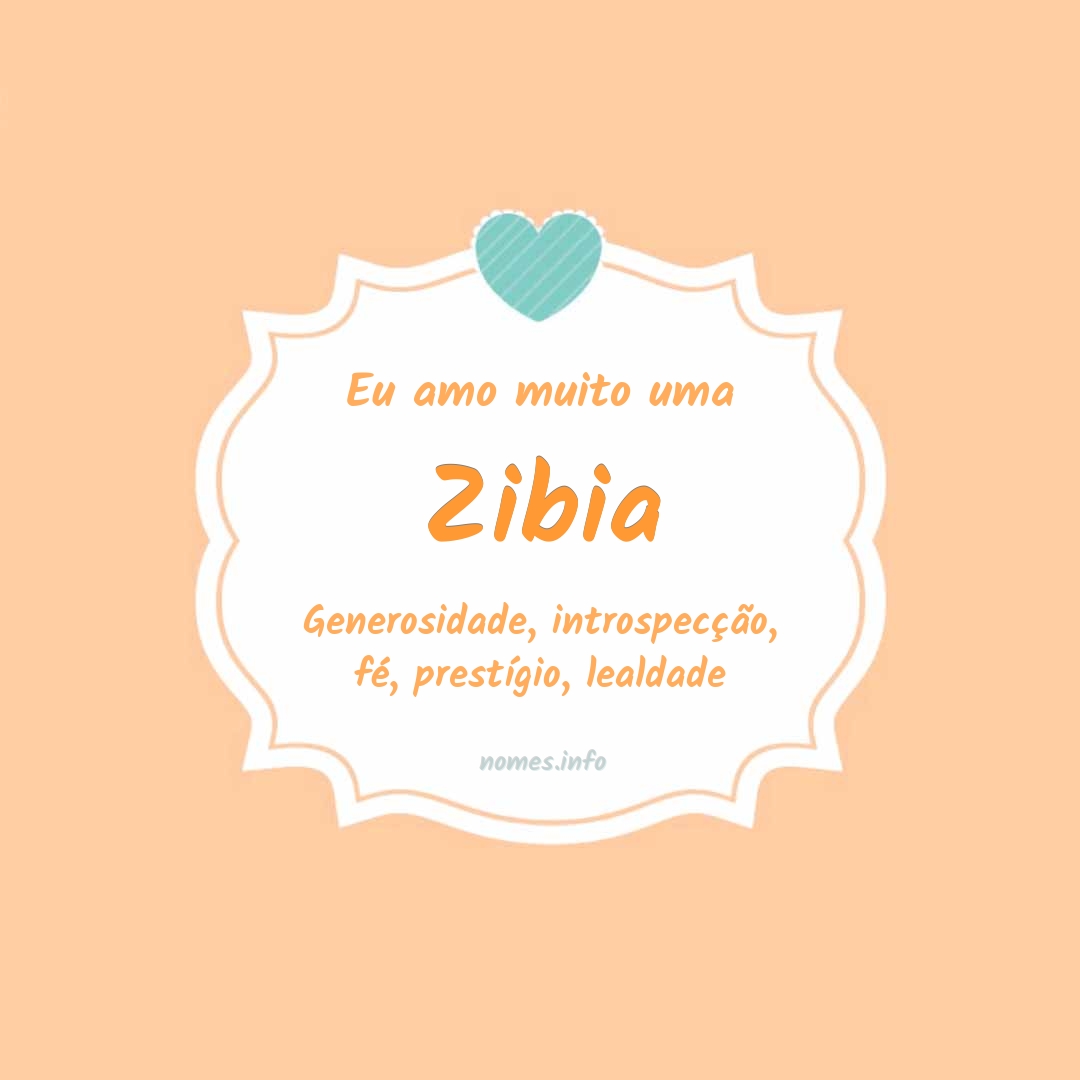 Eu amo muito Zibia