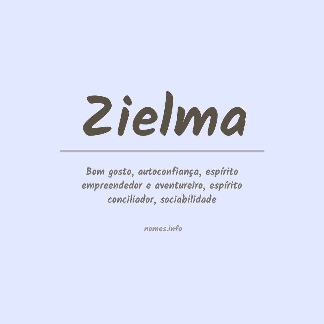Significado do nome Zielma