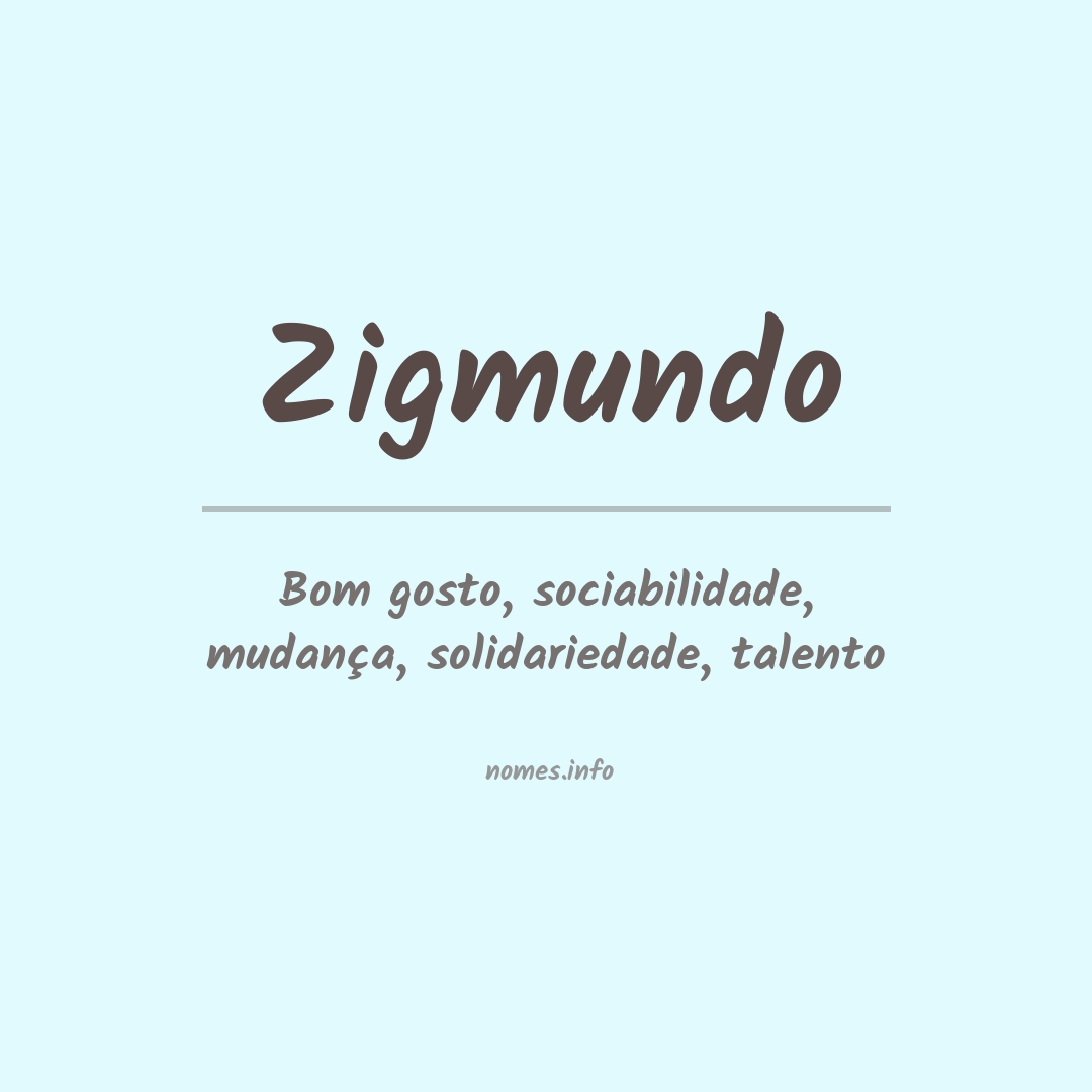 Significado do nome Zigmundo