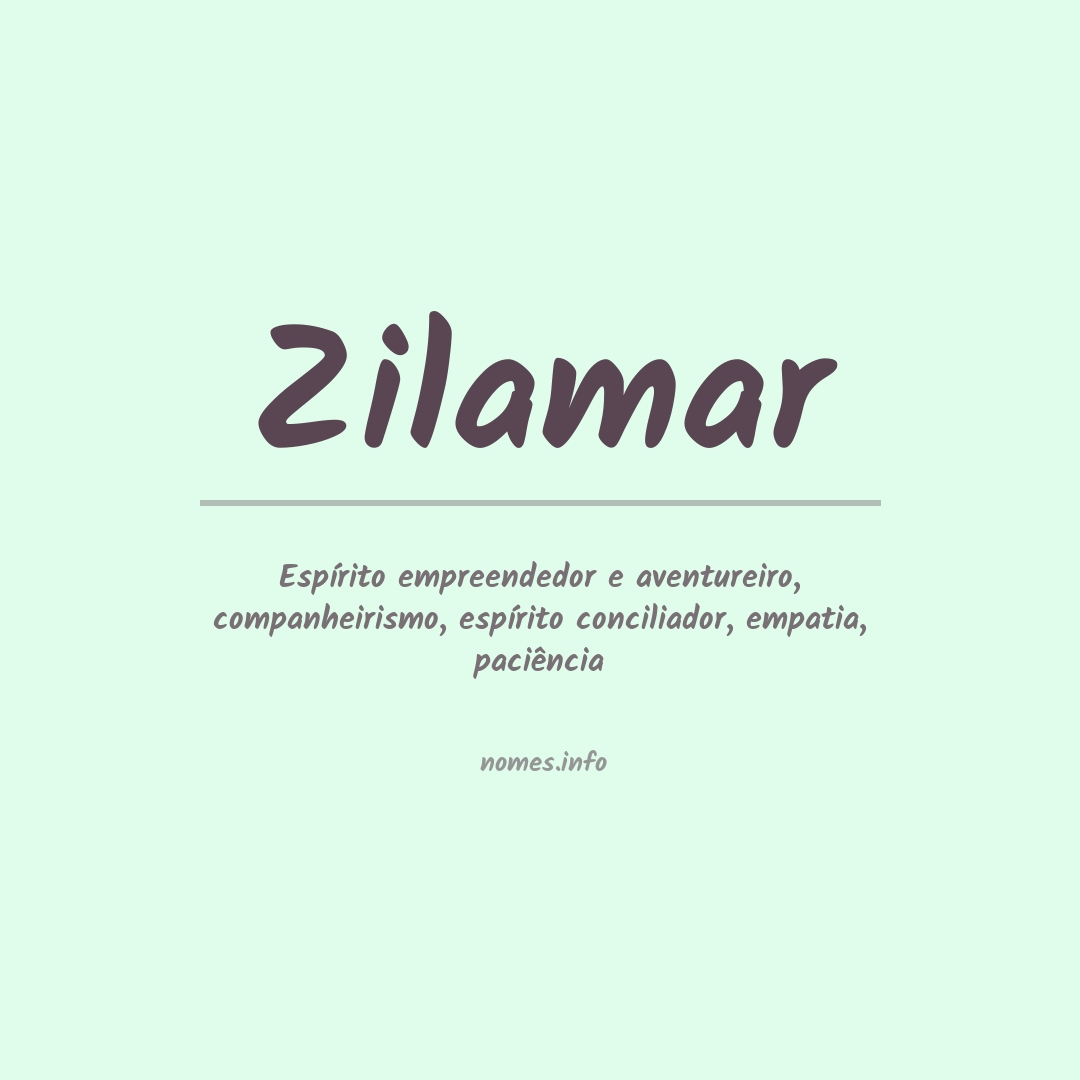 Significado do nome Zilamar