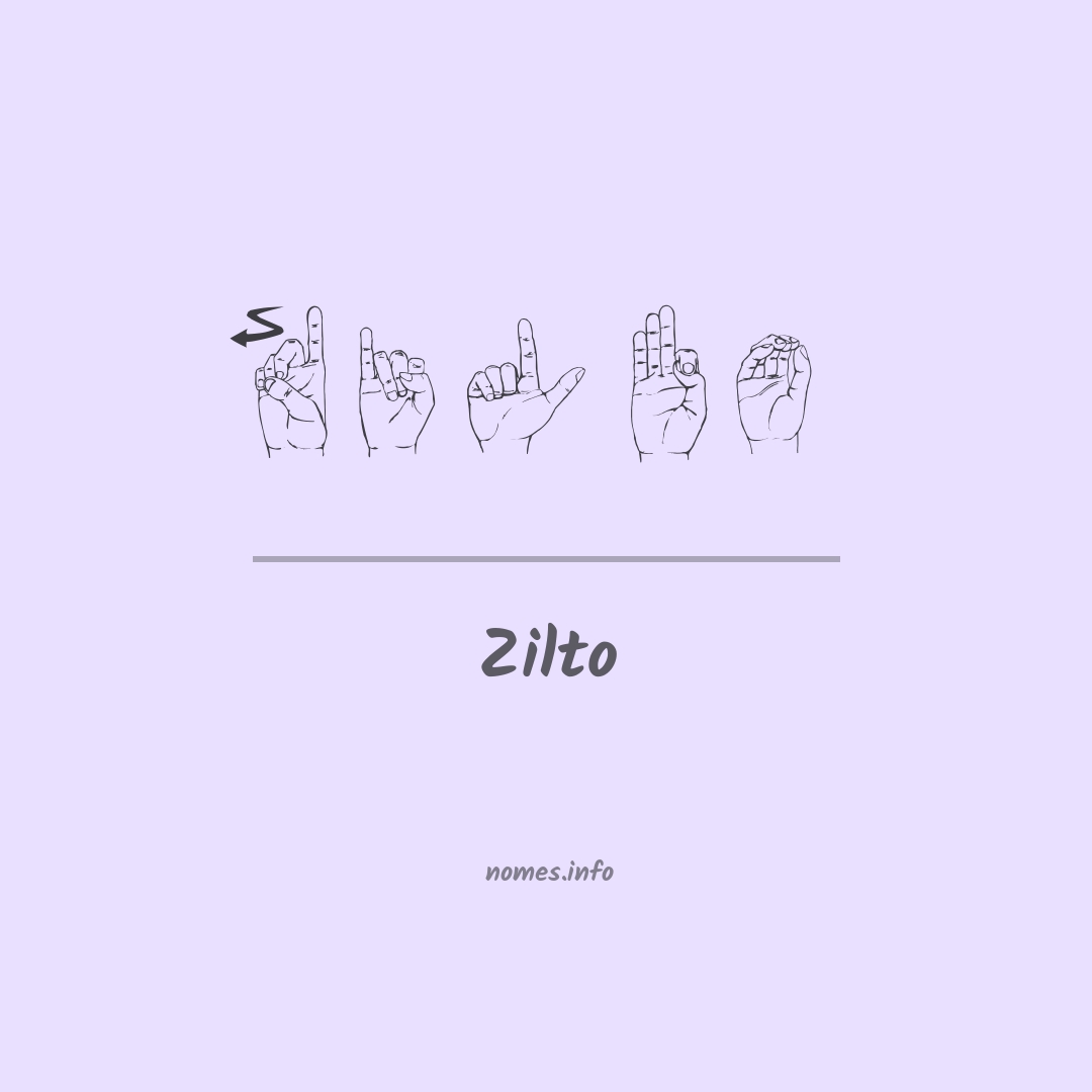 Zilto em Libras