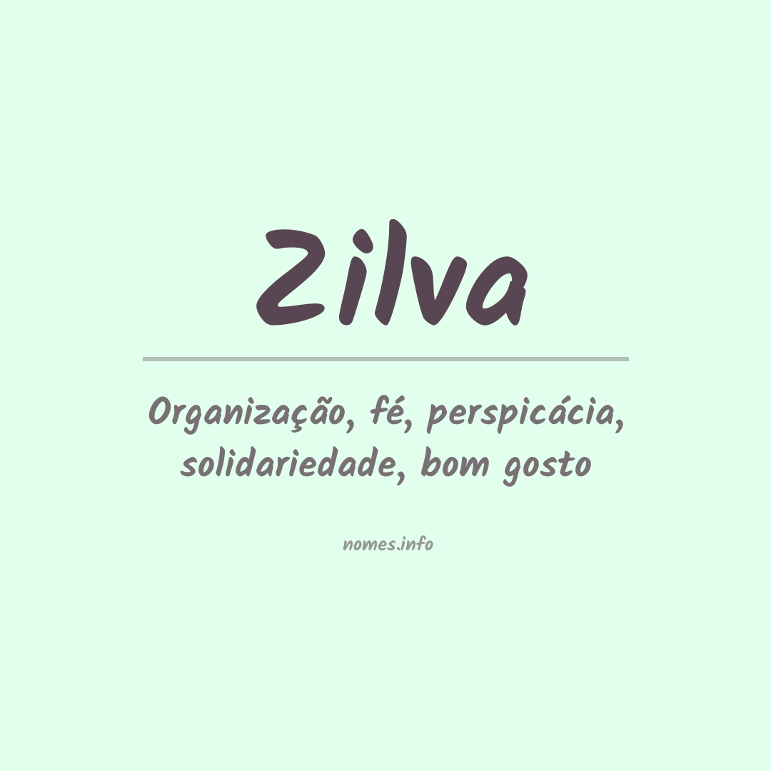 Significado do nome Zilva