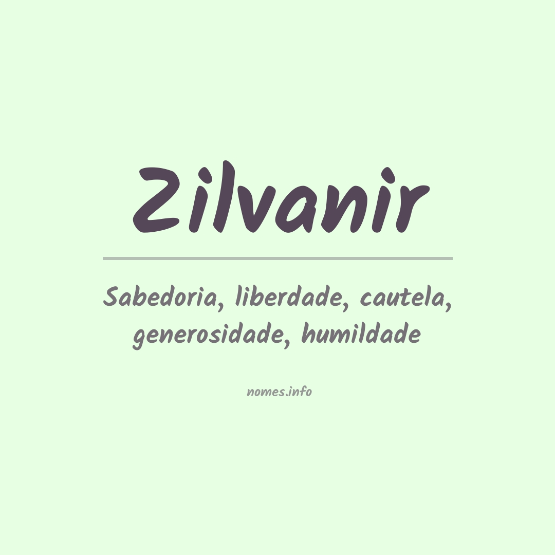 Significado do nome Zilvanir