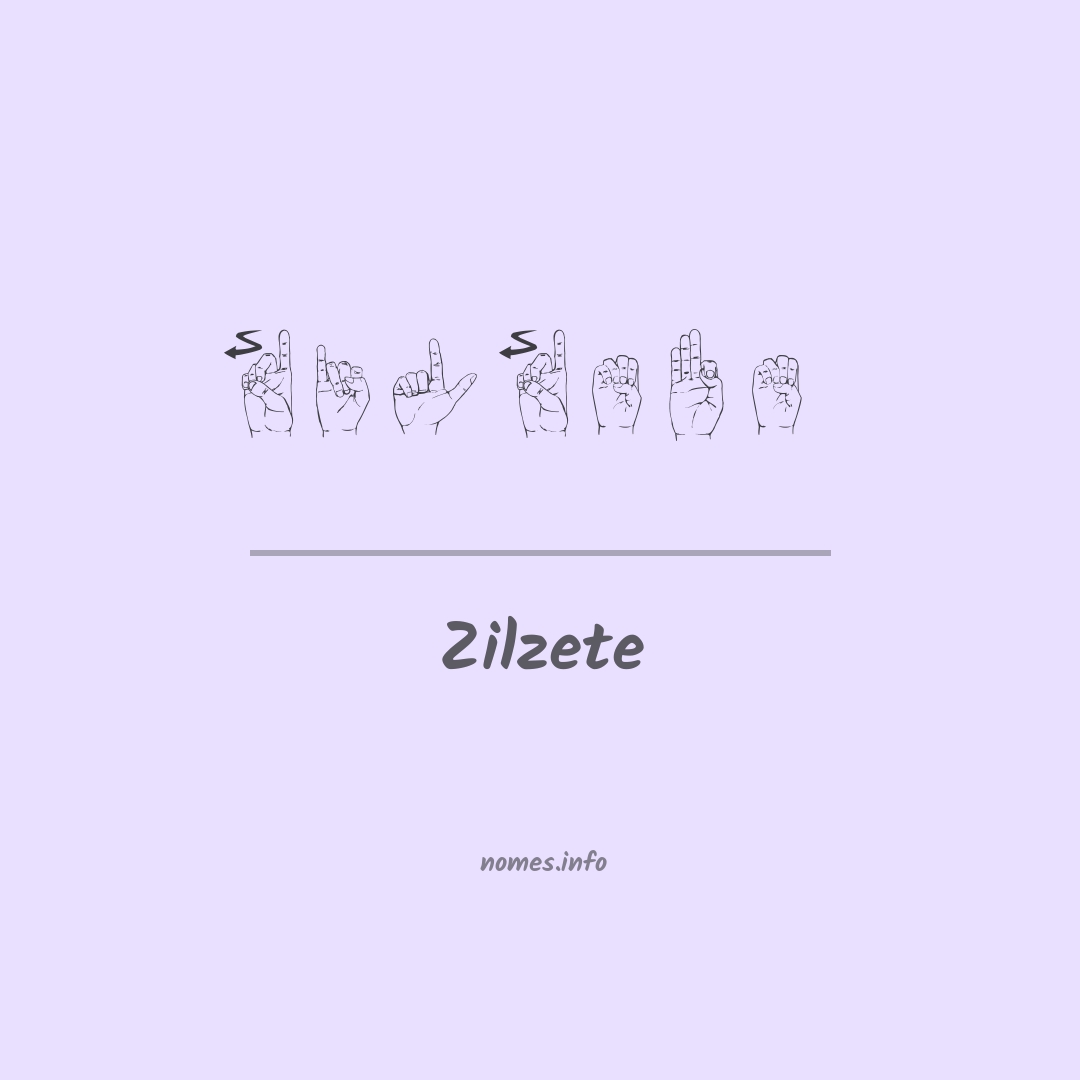 Zilzete em Libras