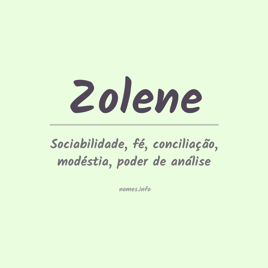 Significado do nome Zolene