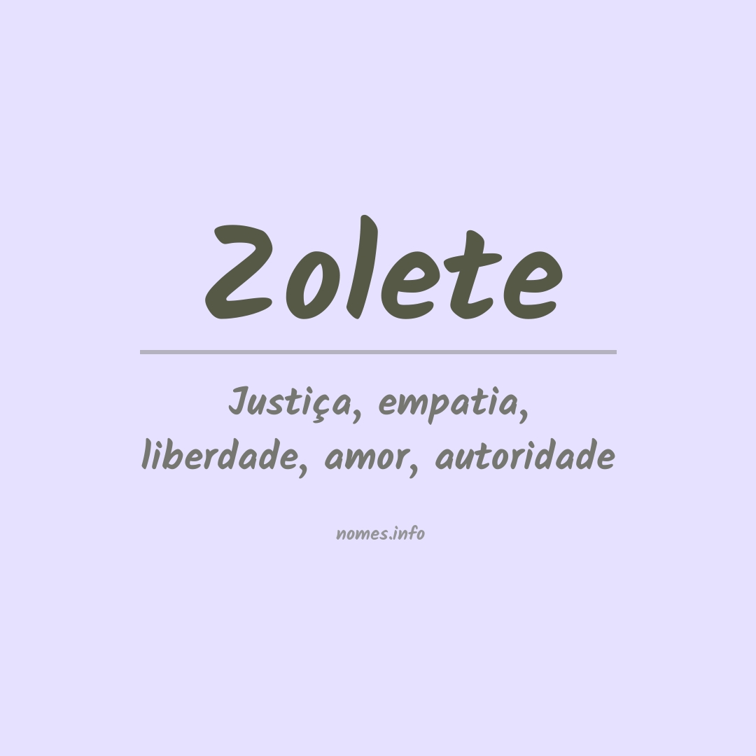Significado do nome Zolete
