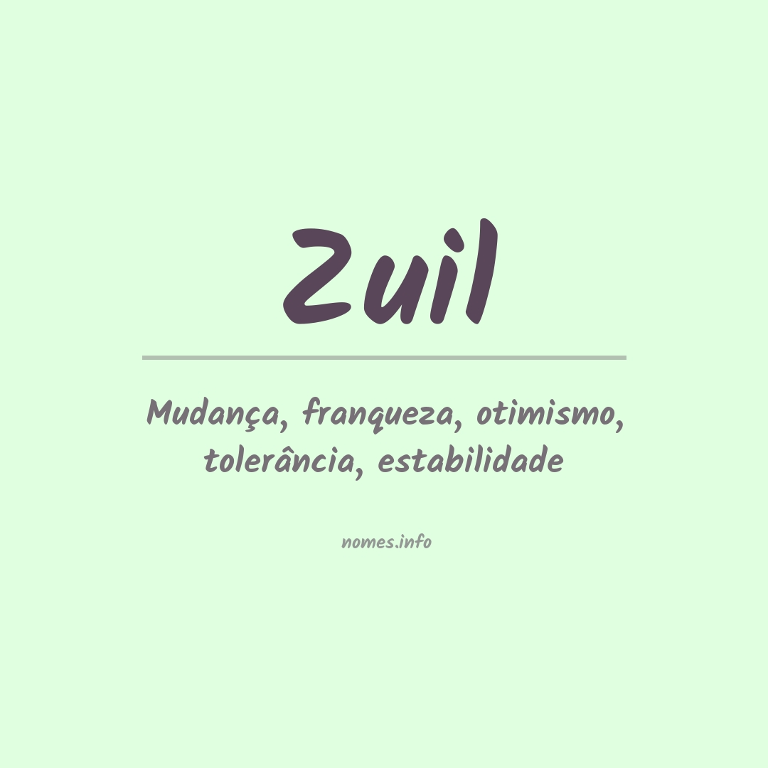 Significado do nome Zuil