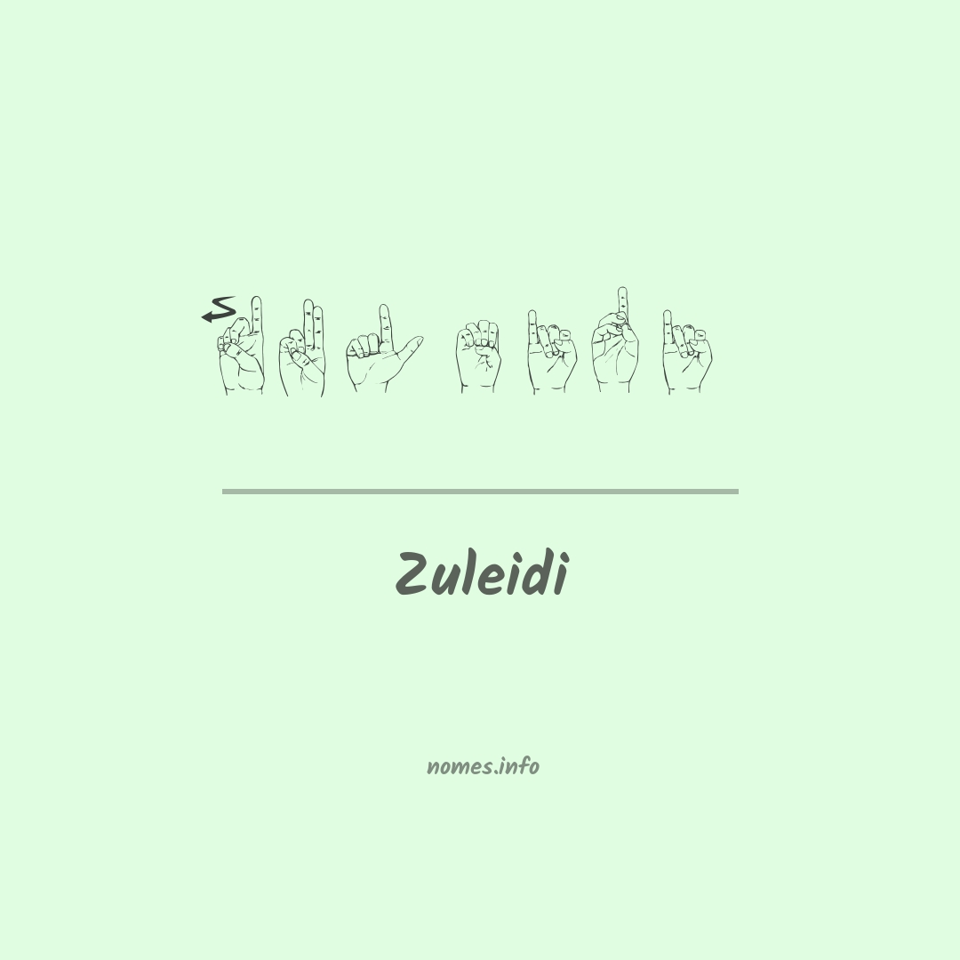 Zuleidi em Libras