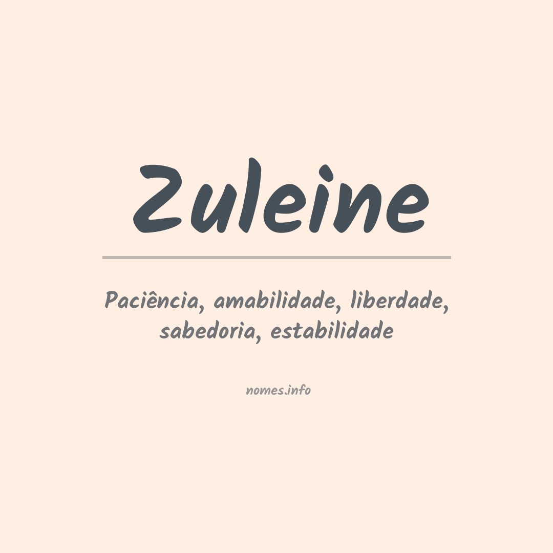 Significado do nome Zuleine