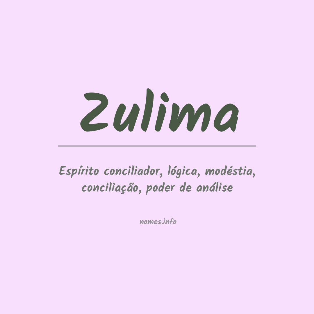 Significado do nome Zulima